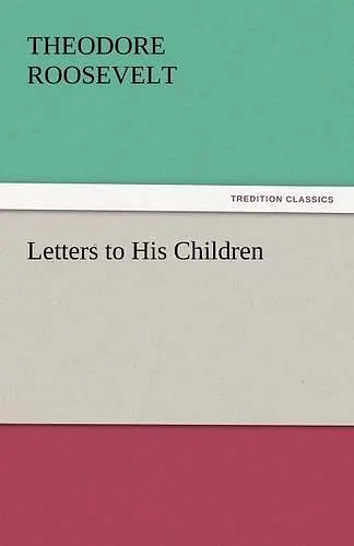 Letters to His Children cover