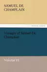 Voyages of Samuel de Champlain - Volume 01 cover