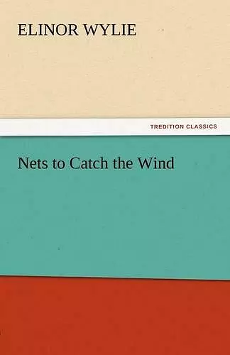 Nets to Catch the Wind cover