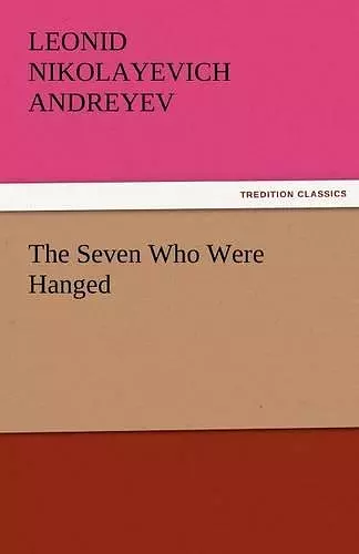 The Seven Who Were Hanged cover