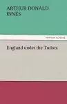 England Under the Tudors cover