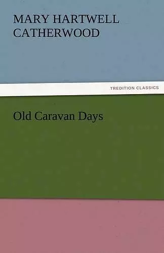 Old Caravan Days cover