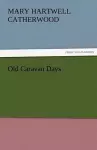 Old Caravan Days cover