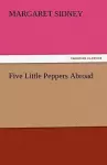 Five Little Peppers Abroad cover