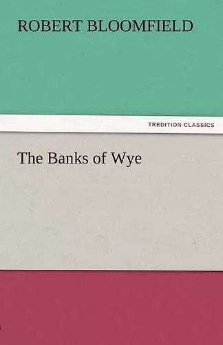 The Banks of Wye cover