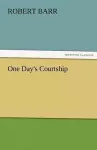 One Day's Courtship cover