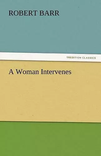 A Woman Intervenes cover