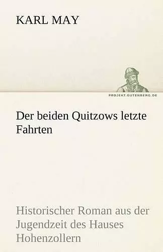 Der Beiden Quitzows Letzte Fahrten cover