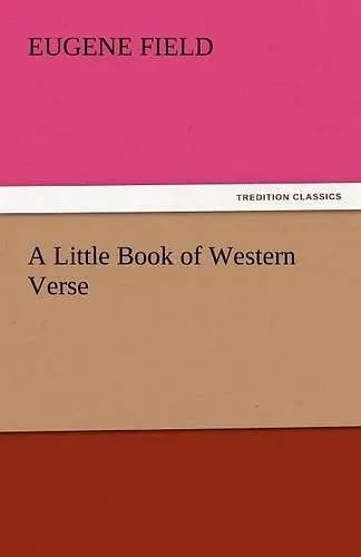 A Little Book of Western Verse cover