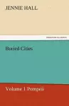 Buried Cities, Volume 1 Pompeii cover