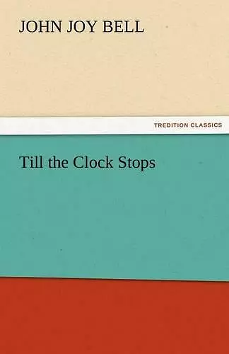 Till the Clock Stops cover