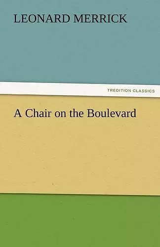 A Chair on the Boulevard cover