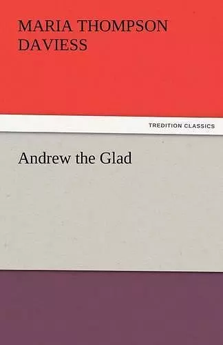 Andrew the Glad cover