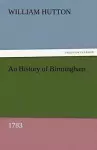 An History of Birmingham (1783) cover