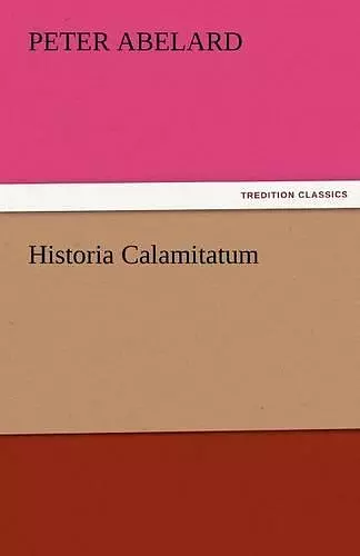 Historia Calamitatum cover