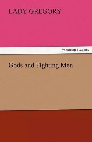 Gods and Fighting Men cover