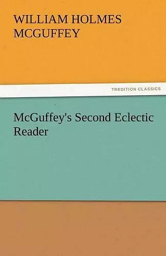 McGuffey's Second Eclectic Reader cover