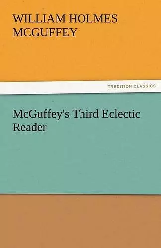 McGuffey's Third Eclectic Reader cover