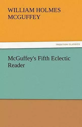 McGuffey's Fifth Eclectic Reader cover