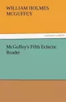 McGuffey's Fifth Eclectic Reader cover