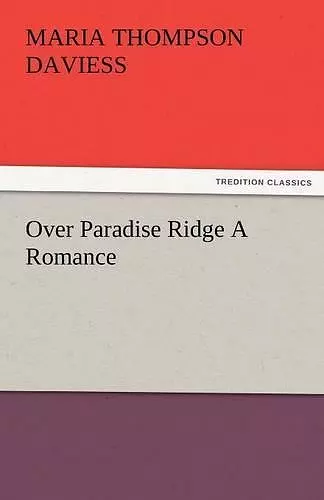 Over Paradise Ridge a Romance cover