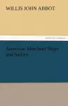 American Merchant Ships and Sailors cover