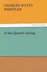A Sea Queen's Sailing cover