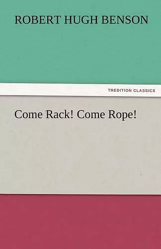 Come Rack! Come Rope! cover