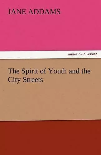 The Spirit of Youth and the City Streets cover