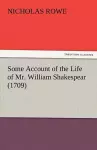 Some Account of the Life of Mr. William Shakespear (1709) cover