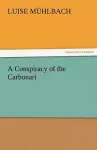 A Conspiracy of the Carbonari cover