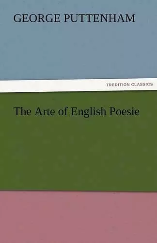 The Arte of English Poesie cover