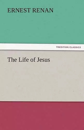 The Life of Jesus cover