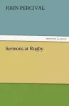 Sermons at Rugby cover