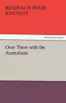 Over There with the Australians cover