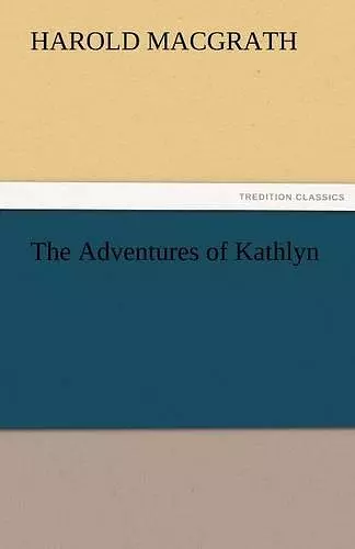 The Adventures of Kathlyn cover