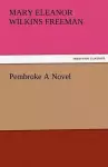 Pembroke a Novel cover