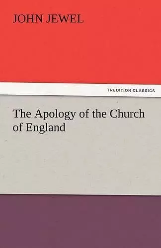 The Apology of the Church of England cover