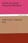 Giles Corey, Yeoman a Play cover