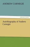 Autobiography of Andrew Carnegie cover
