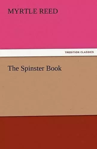 The Spinster Book cover