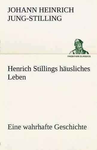 Henrich Stillings H Usliches Leben cover