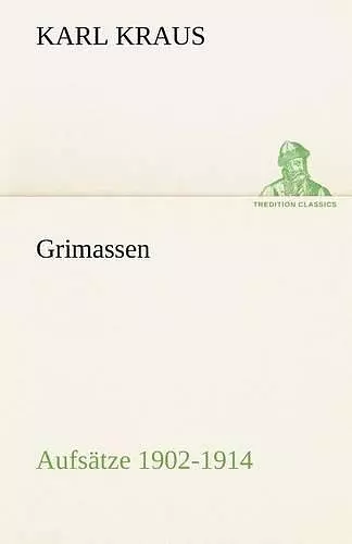 Grimassen - Aufsatze 1902-1914 cover