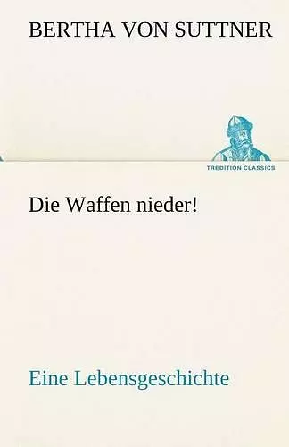 Die Waffen Nieder! cover