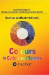 Colours in Culture and Science. cover