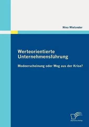 Werteorientierte Unternehmensfuhrung cover