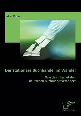 Der stationäre Buchhandel im Wandel cover