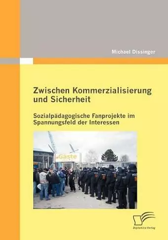 Zwischen Kommerzialisierung und Sicherheit cover