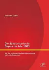 Die Säkularisation in Bayern im Jahr 1803 cover