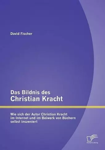 Das Bildnis des Christian Kracht cover